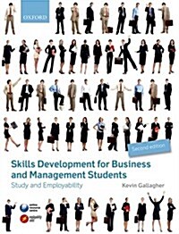 Skills Development for Business and Management Students : Study and Employability (Paperback, 2 Rev ed)