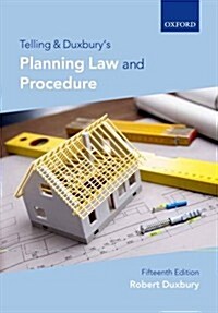Telling and Duxburys Planning Law and Procedure (Paperback)