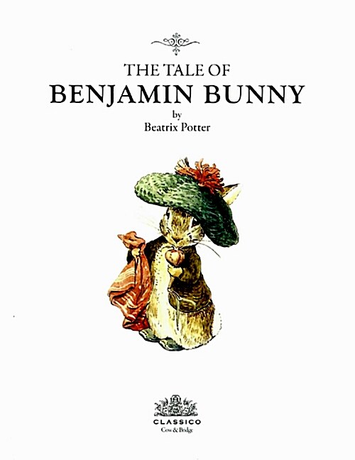 [중고] The Tale of Benjamin Bunny 벤자민 버니 이야기