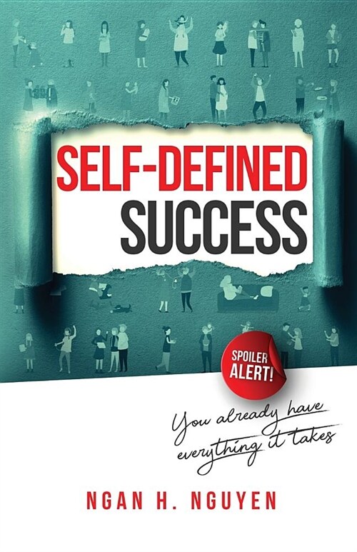 Self-Defined Success: You Already Have Everything It Takes (Paperback)