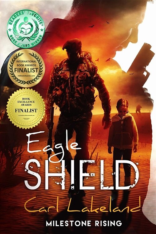 Eagle Shield: Milestone Rising (Paperback)