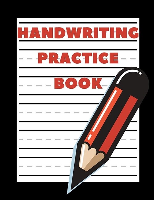 Handwriting Practice Book: Preschool & Kindergarten Spanish Primary Penmanship Workbook for Children & Kids (Paperback)