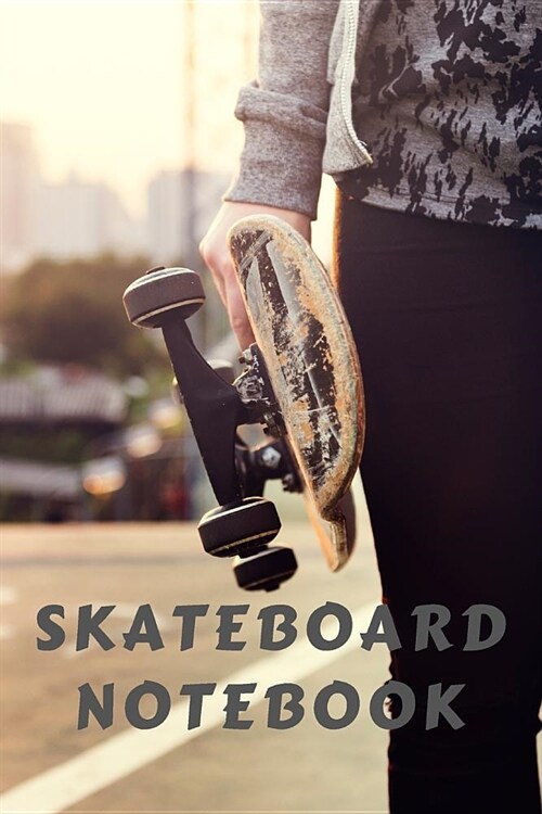 Skateboard Notebook: Grit Paper Notebook Journal Planner For School And College Or As Perfect Journal Gift For Friends 120 Pages (Paperback)