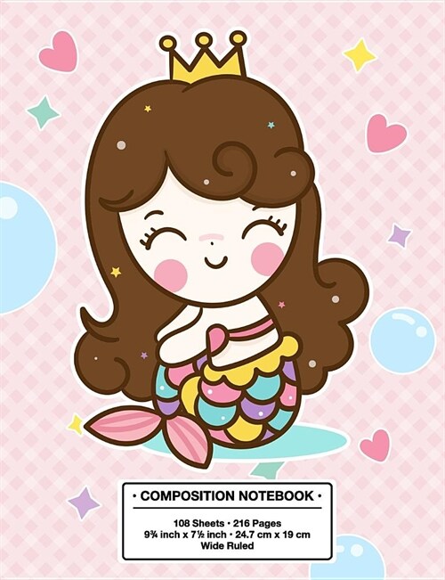 Composition Notebook: Back to School Cute Mermaid Princess Kawaii Style Wide Rule Lined Book (Paperback)