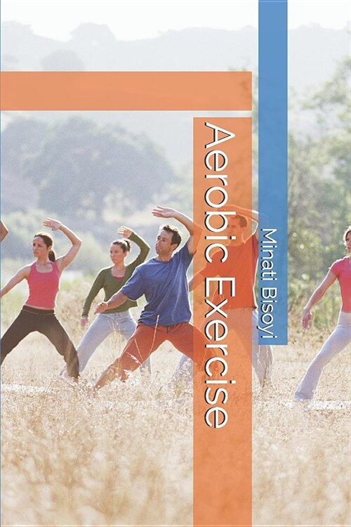 Aerobic Exercise (Paperback)