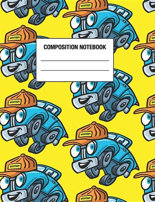 Composition Notebook: Back To School Funny Car Wearing a Baseball Cap College Ruled Lined Notebook / Journal / Diary (Paperback)