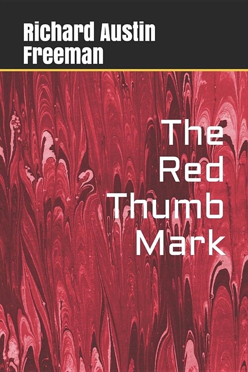 The Red Thumb Mark (Paperback)