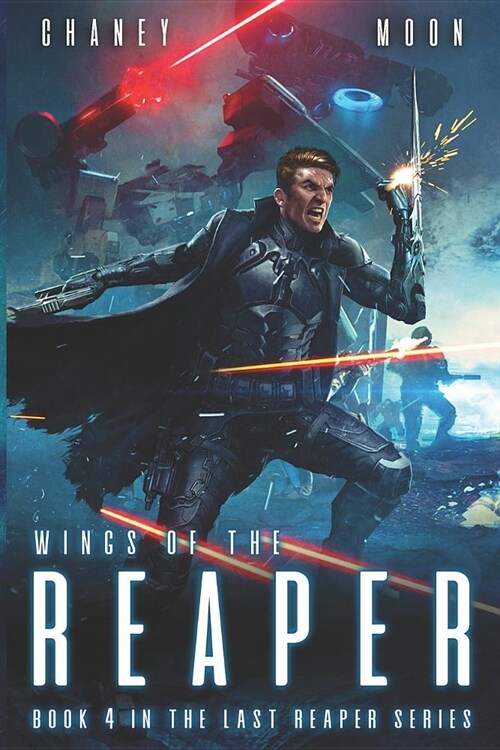 Wings of the Reaper: An Intergalactic Space Opera Adventure (Paperback)