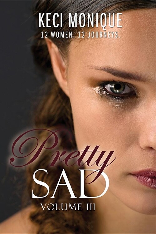 Pretty Sad (Volume III) (Paperback)