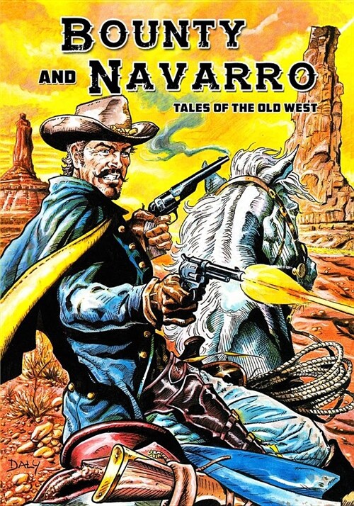 Bounty and Navarro: Tales of the Old West (Paperback)