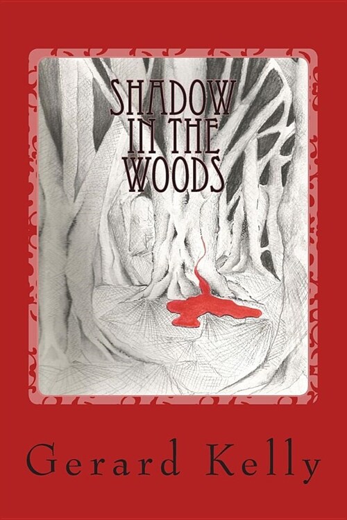 Shadow in the Woods (Paperback)