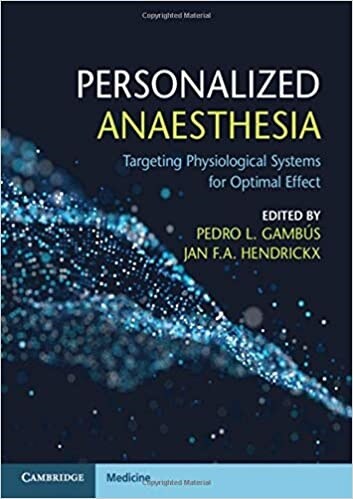 Personalized Anaesthesia : Targeting Physiological Systems for Optimal Effect (Paperback)