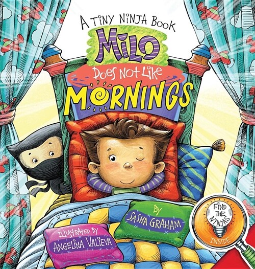 Milo Does Not Like Mornings: A Tiny Ninja Book (Hardcover)