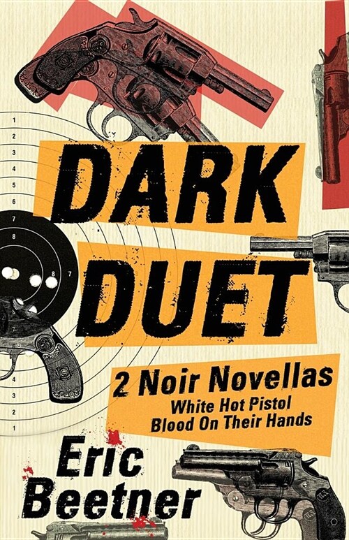 Dark Duet: Two Noir Novellas (Paperback)