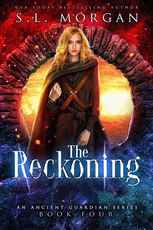 The Reckoning: Ancient Guardians Book 4 (Paperback)