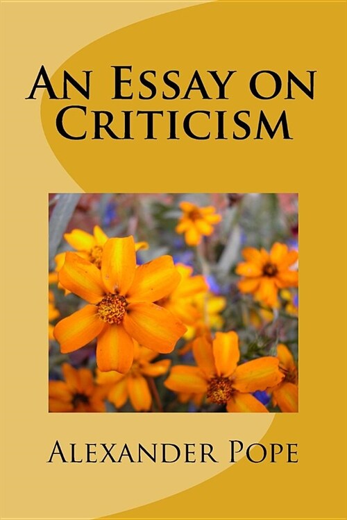 An Essay on Criticism (Paperback)