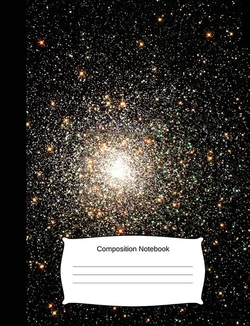 Composition Notebook: Outer Space/Galaxy Notepad (College Lined/Ruled, 100 Pages, 7.44x9.69), Black and Gold Shimmering Night Sky (Unique/El (Paperback)