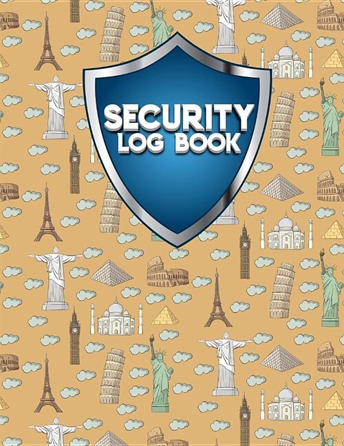 Security Log Book: Security Incident Log Book, Security Log Book Format, Security Log In, Security Login (Paperback)