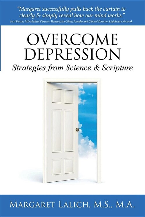 Overcome Depression: Strategies from Science & Scripture (Paperback)