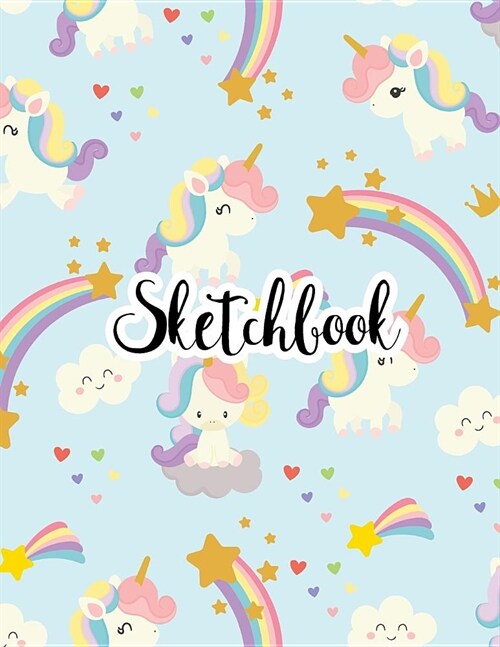 Sketchbook: Cute Unicorn Cover Sketchbook for Girls and Kids: Size 8.5x11, 110 Pages of Blank Paper for Sketching or Drawing (Paperback)