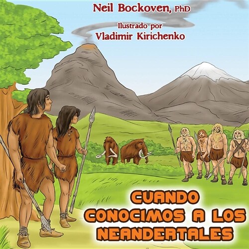 When We Met Neanderthals - Spanish (Paperback)