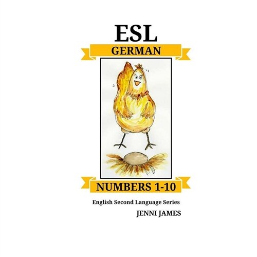 ESL Numbers 1-10 German: ESL (English Second Language) 1-10 German (Paperback)