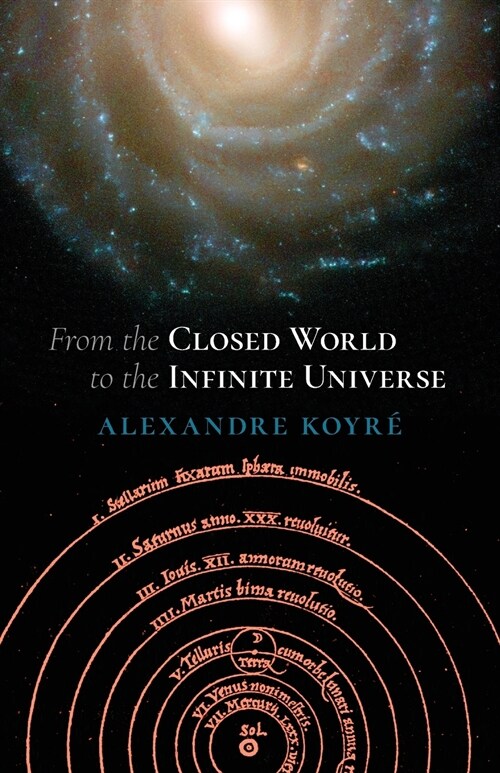 From the Closed World to the Infinite Universe (Hideyo Noguchi Lecture) (Paperback)