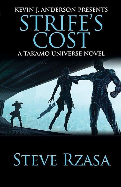 Strifes Cost: The Union Gambit (Paperback)