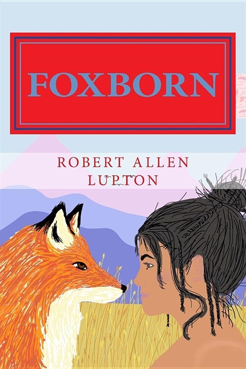 Foxborn (Paperback)