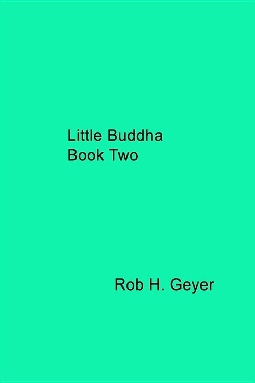 Little Buddha Book Two (Paperback)