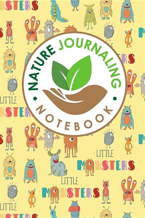 Nature Journaling Notebook: Nature Journal Notebook, Nature Walk Journal, Nature Journaling Books, Outdoor Notebook, Draw and Write Journal With S (Paperback)