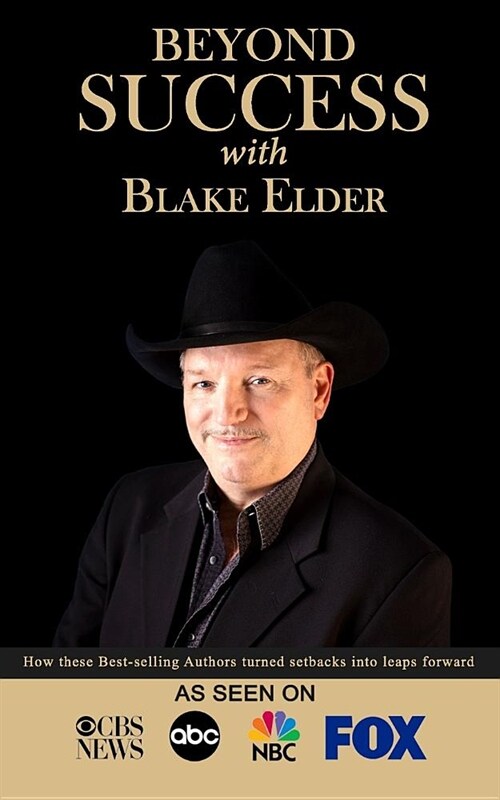 Beyond Success with Blake Elder (Paperback)