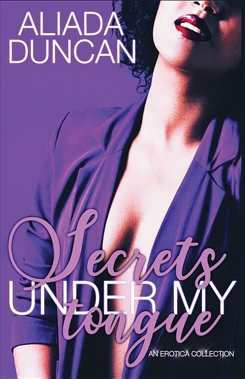 Secrets Under My Tongue (Paperback)