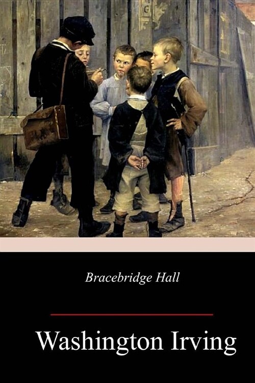 Bracebridge Hall (Paperback)
