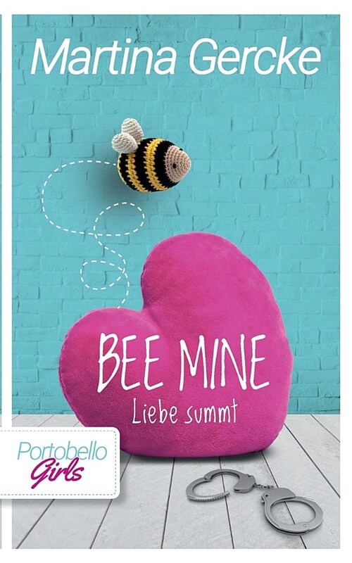 Bee mine - Liebe summt (Paperback)