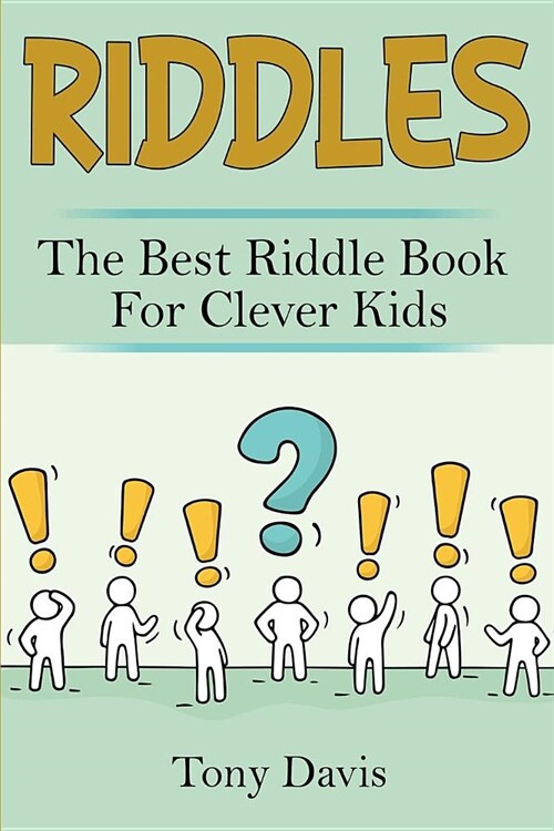Riddles: The best riddle book for clever kids (Paperback)