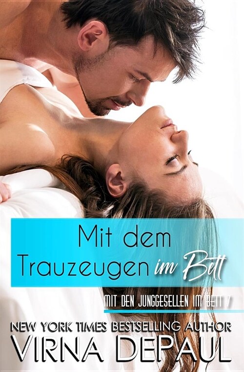 Mit dem Trauzeugen im Bett (Paperback)