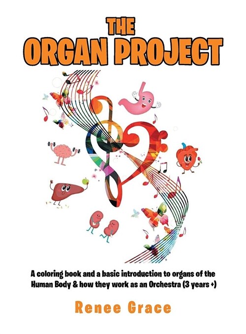 The Organ Project (Hardcover)