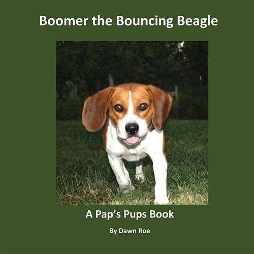 Boomer the Bouncing Beagle (Paperback)