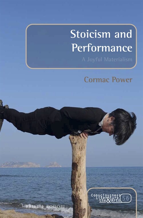 Stoicism and Performance: A Joyful Materialism (Hardcover)