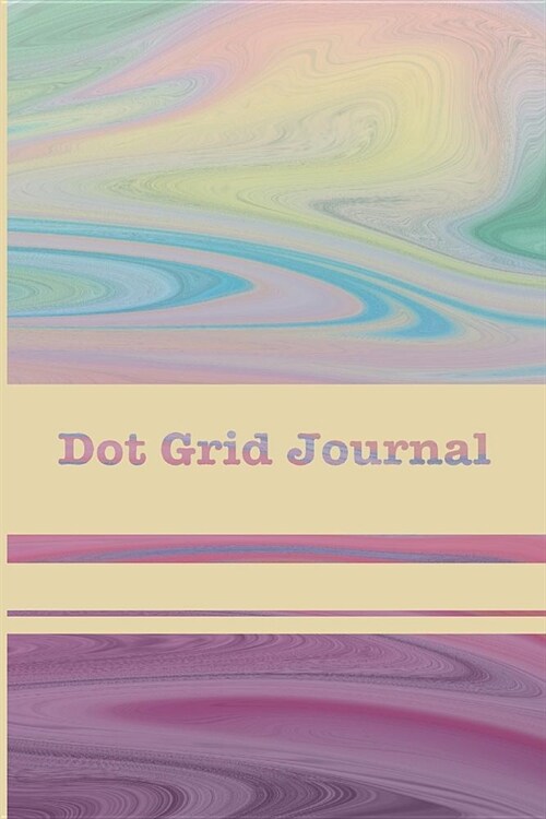 Pastel Swirl Dot Grid Journal: A beautiful peace inducing pastel colored pattern creates the cover of this handy notebook. Perfect for journalling, b (Paperback)