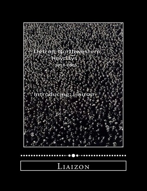Detroit Northwest Heydays 1918-2001: Nw20 (Paperback)