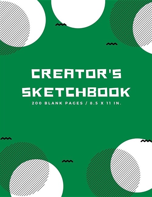 Creators Sketchbook: Blank Drawing Paper for Drawing, Sketching, Doodling, Art (Extra Large, 200 Pages) (Paperback)