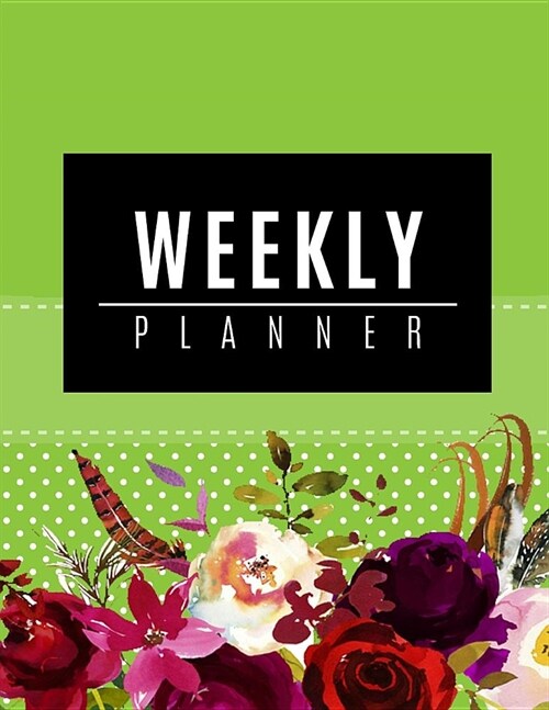 Weekly Planner: 48-Weekly Schedule Organizer Undated Planner Unique Customized Cover-Themed Colored Interior Border Volume 20 Verdant (Paperback)