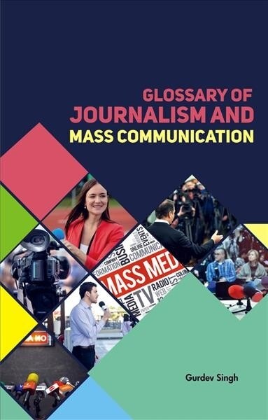 Glossary of Journalism and Mass Communication (Hardcover)