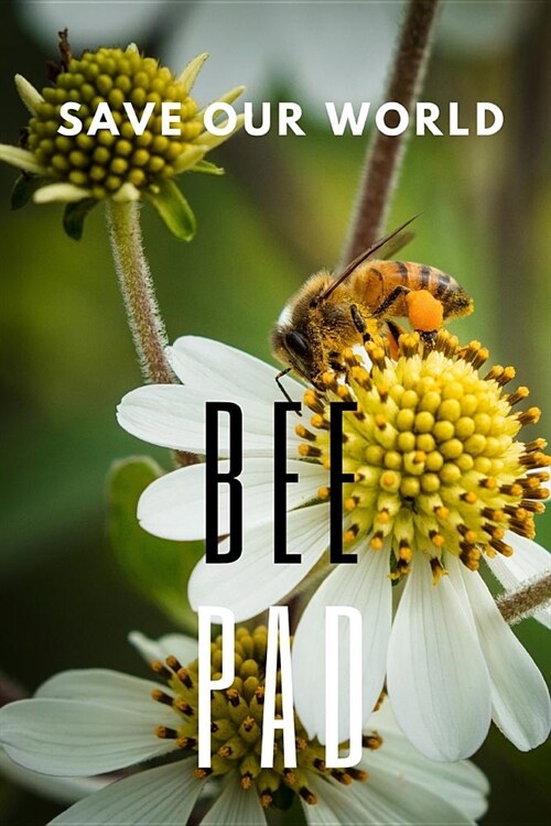 Bee Pad: 150 pages, Half Wide Ruled / Half Blank, hardy durable Matte cover. (Paperback)