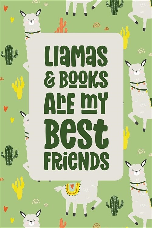 Llamas & Books Are My Best Friends: Cute Reading Log Book for Teens & Kids (Paperback)