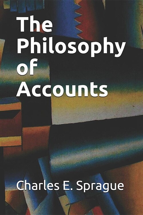 The Philosophy of Accounts (Paperback)