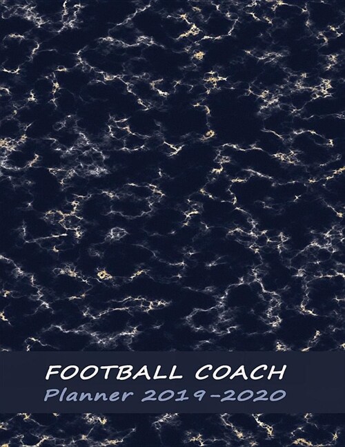 Football Game Planning Notebook: Dated 12-Month Calendar, Team Roster, Player Statistics - Black Marble (Paperback)