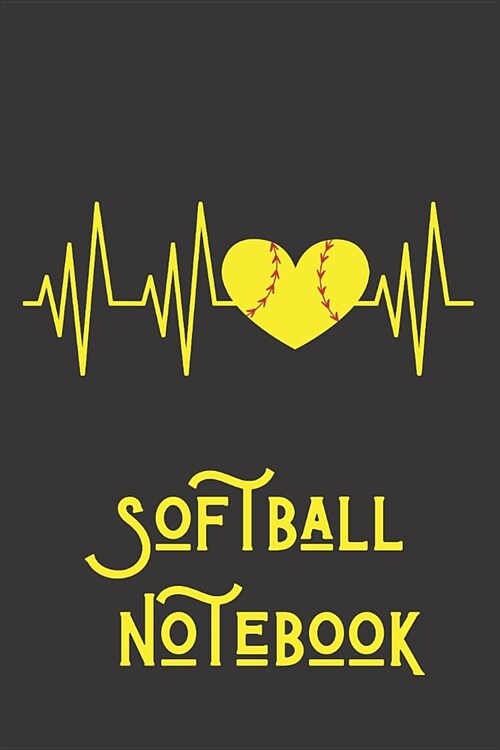 Softball Notebook: Cute Softball Journal for Writing Down and Tracking Your Batting Average and Games (Paperback)